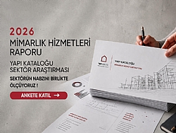 YAPI KATALO�U'NDAN T�RK�YE M�MARLIK SEKT�R�NE YEN� RAPOR!